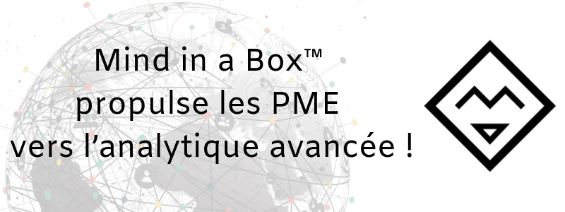 Mind in a Box™ propulse les PME vers l’analytique avancée !